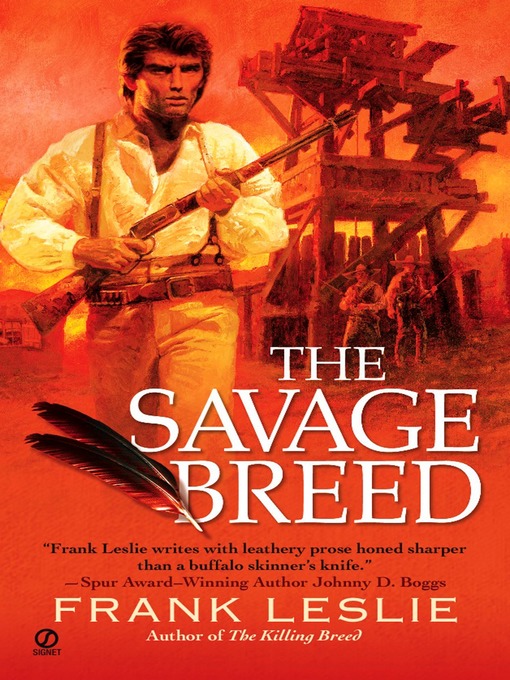 Title details for The Savage Breed by Frank Leslie - Available